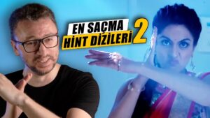 EN SAÇMA HİNT DİZİSİ SAHNELERİ 2. BÖLÜM, Hint dizilerindeki saçma sahneler