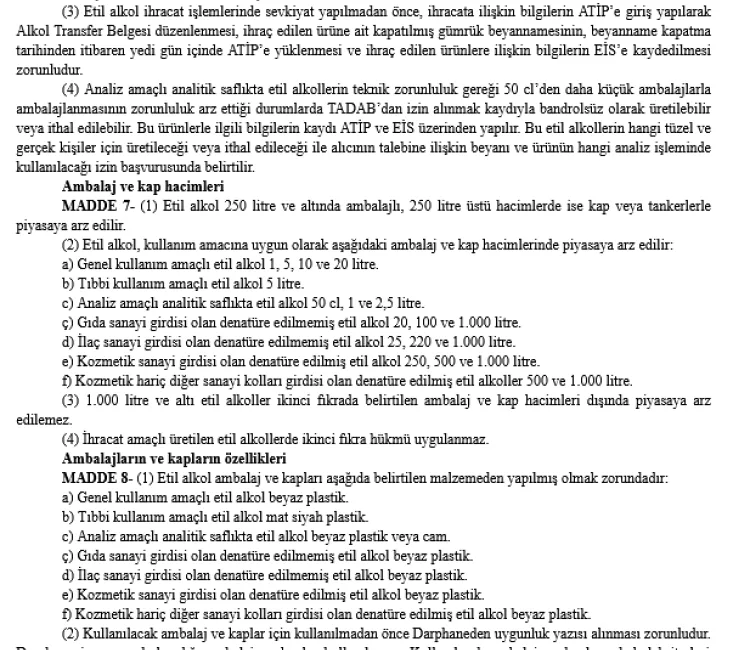 Tarım ve Orman Bakanlığı, üretilen veya ithal edilecek etil alkollerin