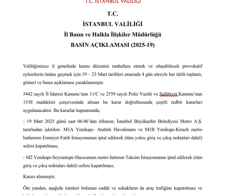 İstanbul Valiliği, kent genelinde kamu düzenini muhafaza etmek ve oluşabilecek